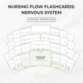 Nursing Flow Flashcards: Nervous System