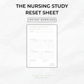 The Nursing Study Reset Sheet
